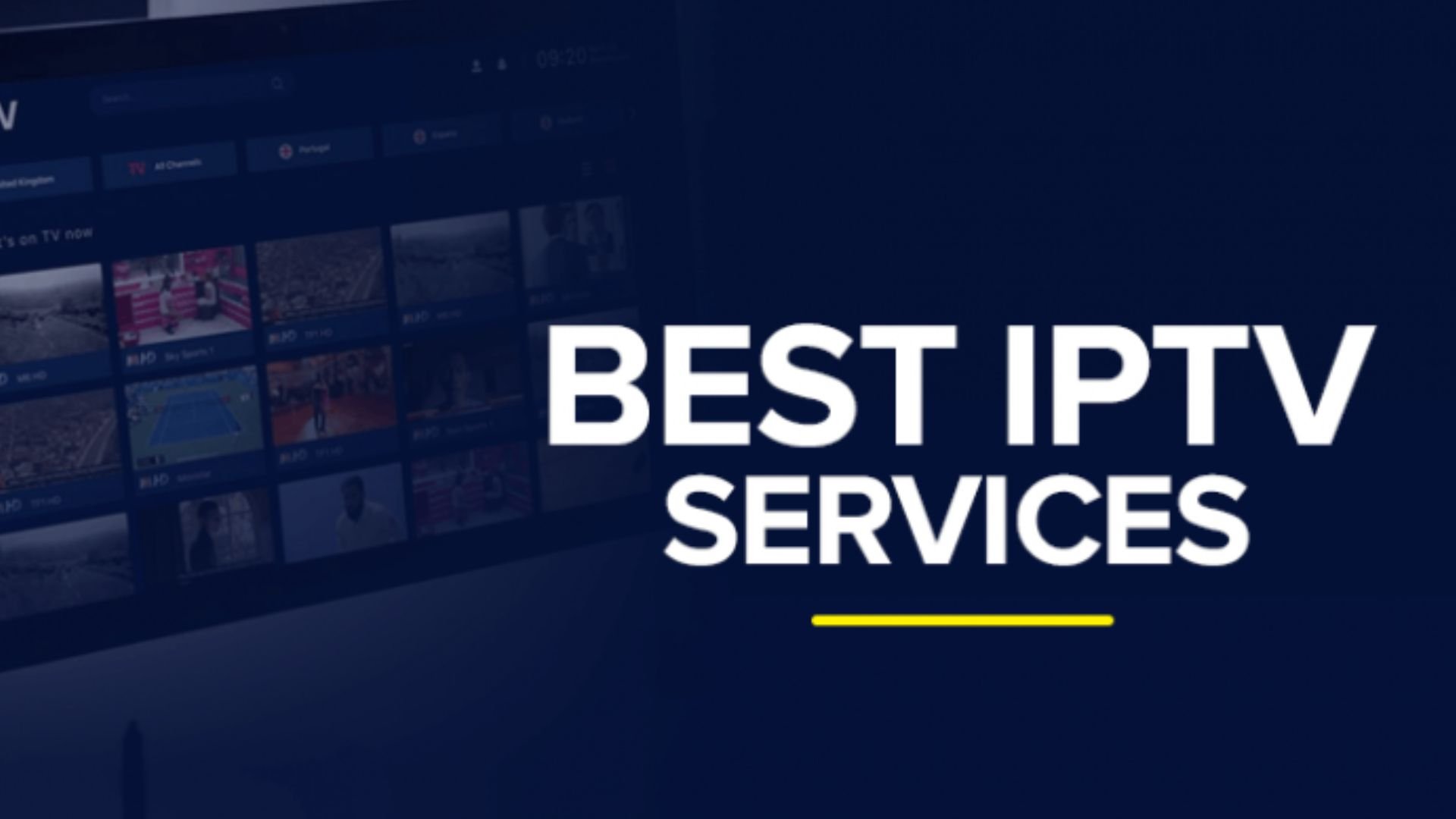 Best IPTV Services 2022