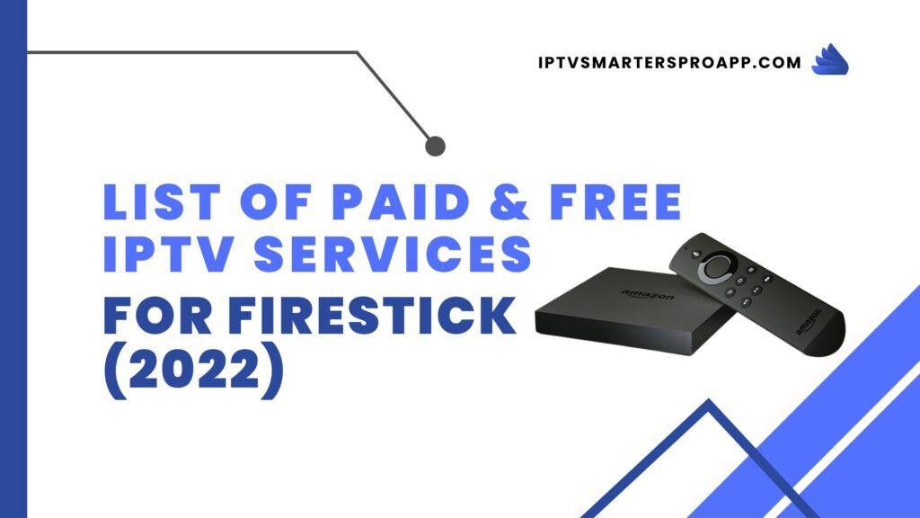 List of Paid & Free IPTV Services