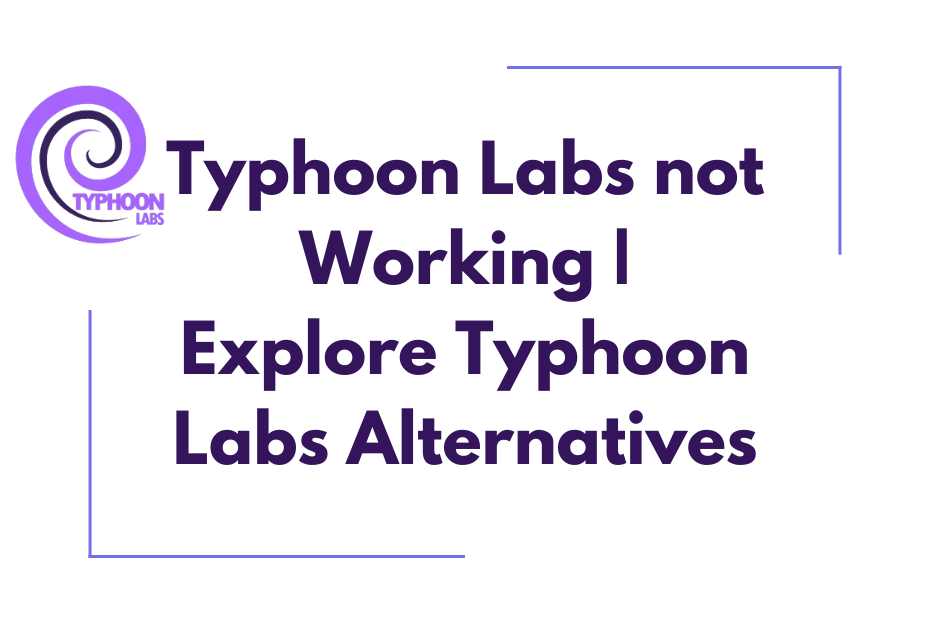 Typhoon Labs not Working